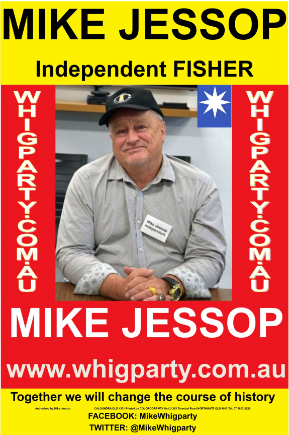 Independent WHIG PARTY Candidate - MIKE JESSOP